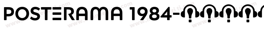 Posterama 1984字体转换